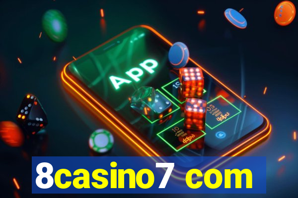 8casino7 com